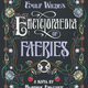 Image for article titled The First Chapter of Emily Wilde's Encyclopaedia of Faeries Kicks Off a Magical, If Freezing, Adventure